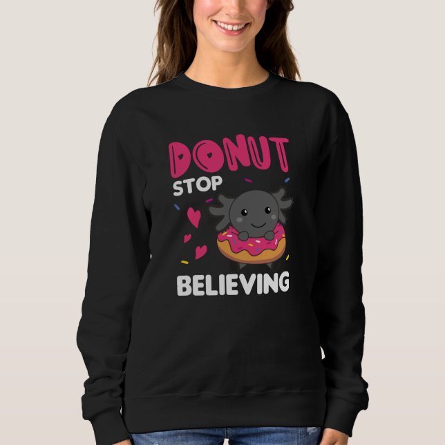 Cute Axolotl Funny Animals In Doughnut Pink Sweatshirt (Front)