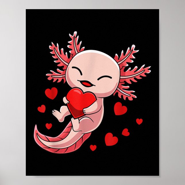 Cute Axolotl Heart Valentines Day For Girls Kids  Poster (Front)