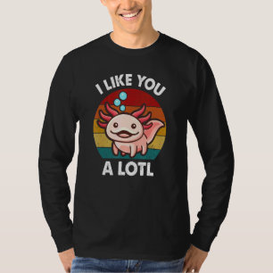 Cute Axolotl I Like You Alotl Salamander Vintage T-Shirt