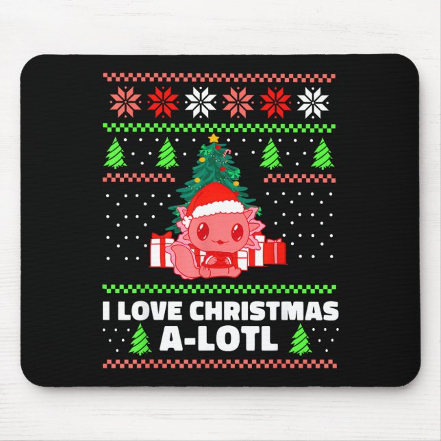 Cute Axolotl I Love Christmas A-lotl Xmas Hat Sant Mouse Mat (Front)