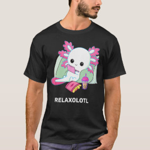 Cute Axolotl Lover Mexican Salamander Relaxolotl T-Shirt