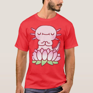 Cute Axolotl Meditating On Lotus Flower T-Shirt