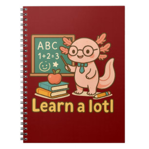 Cute Axolotl Teacher T-Shirt Learn a Lotl Kawaii Notebook