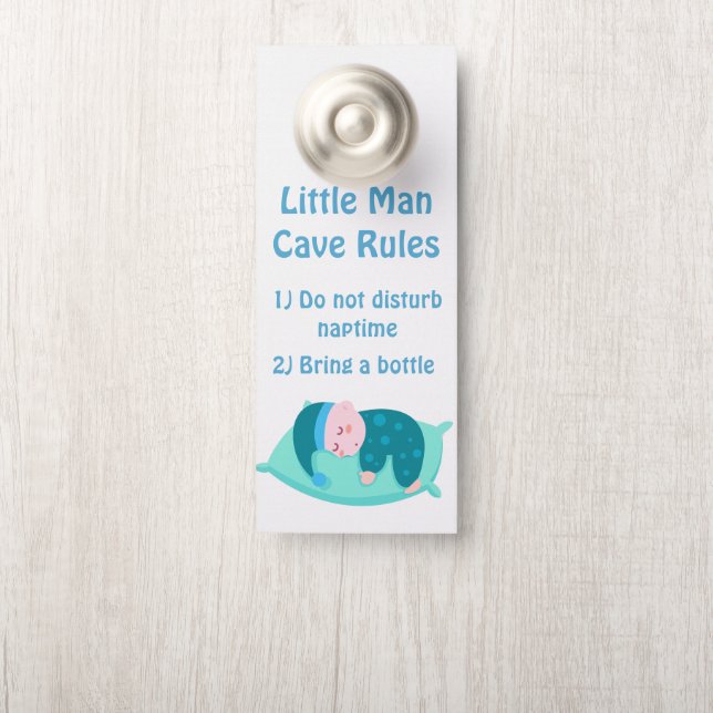 Cute Baby Boy Little Man Cave Rules Nursery Art Door Hanger (On Knob)