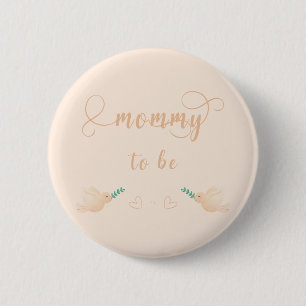 Cute Baby Dove Baby Shower Mummy-to-be Button