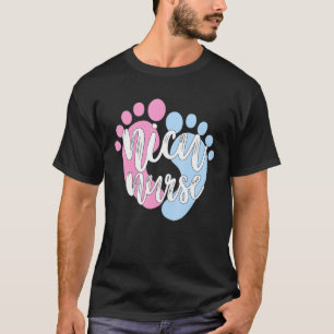 Cute Baby Feet Tiny Humans Icu Neonatal Nicu Nurse T-Shirt