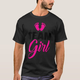 Cute Baby Gender Reveal Party Team Girl Shower T-Shirt