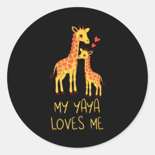 Cute Baby Giraffe And Grandma My Yaya Loves Me  Classic Round Sticker