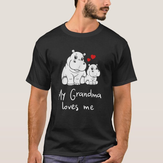 Cute Baby Grandma My Grandmom Loves Me Hippo  T-Shirt (Front)