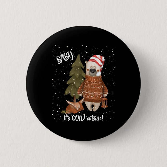 Cute Baby Its Cold Outside Bear And Fox T Shirt  6 Cm Round Badge (Front)