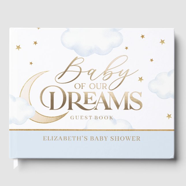 Cute Baby of our Dreams Baby Shower Guest Book  (Front)