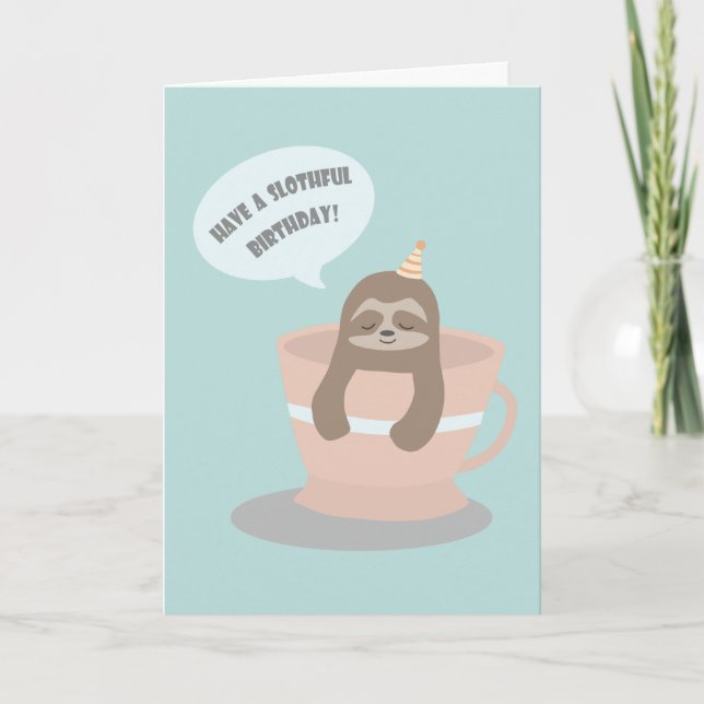 Cute Baby Sloth in Teacup Birthday Card (Front)