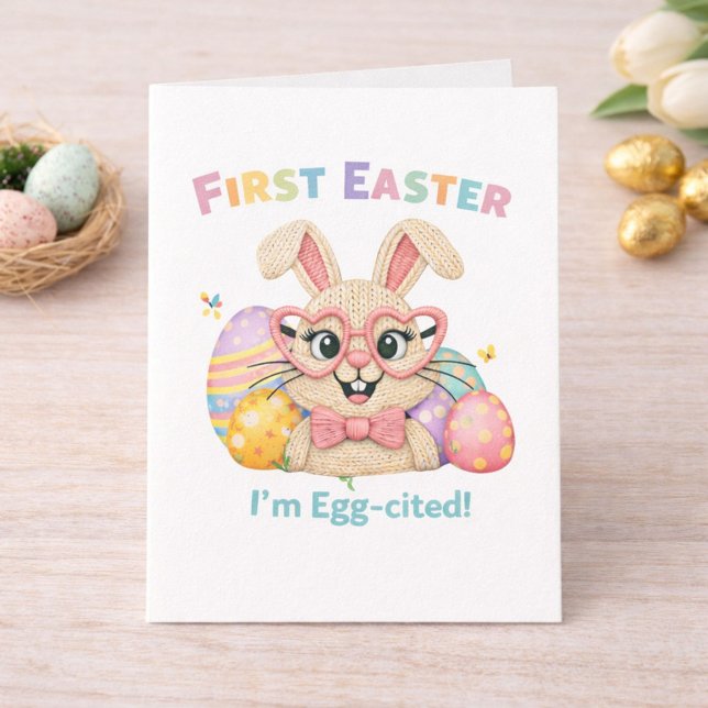 Cute Baby's First Easter Egg-cited Bunny Card (Creator Uploaded)