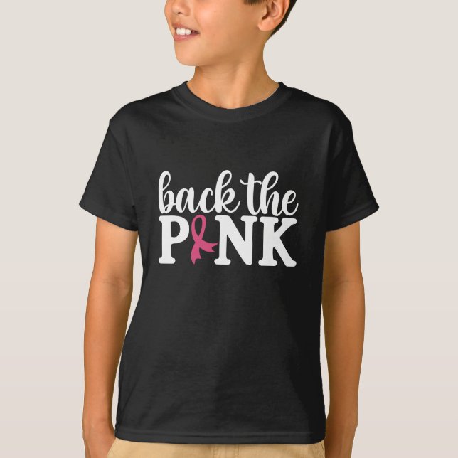 Cute Back The Pink Breast Cancer Awareness Month  T-Shirt (Front)