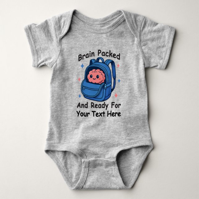 Cute Back-to-School Customisable “Brain Ready" Baby Bodysuit (Front)