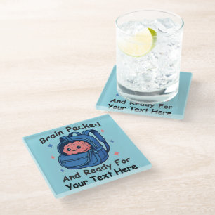 Cute Back-to-School Customisable “Brain Ready" Glass Coaster