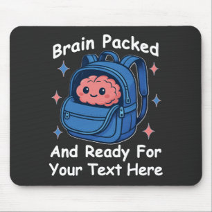 Cute Back-to-School Customisable “Brain Ready" Mouse Mat