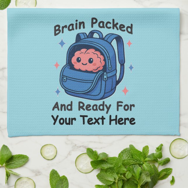 Cute Back-to-School Customisable “Brain Ready" Tea Towel (Folded)