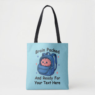 Cute Back-to-School Customisable “Brain Ready" Tote Bag