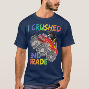 Cute Back To School Funny Monster Truck I Crushed T-Shirt