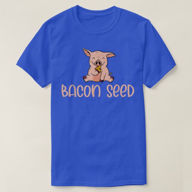 Cute Bacon Seed Piggie Baby Pig Piglet Pork Meat J T-Shirt (Design Front)