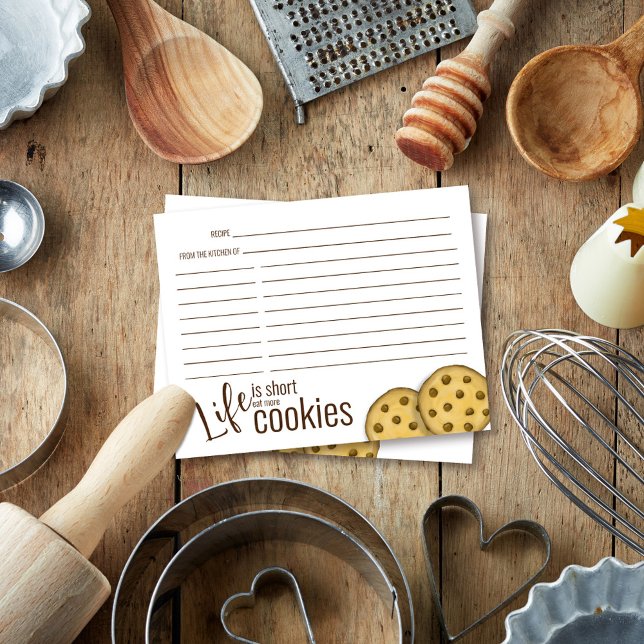 Cute Baking Recipes Chocolate Chip Cookie (Life is Short, eat more cookies. Cute quote recipe cards. )