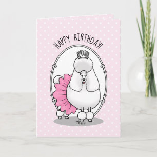 Cute Ballet Ballerina Princess Poodle Dog (white) Card