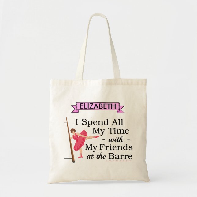 Cute Ballet Barre Funny Ballerina Dancer with Name Tote Bag (Front)
