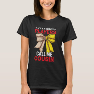 Cute Baseball Softball Players Call Me Cousin Coqu T-Shirt