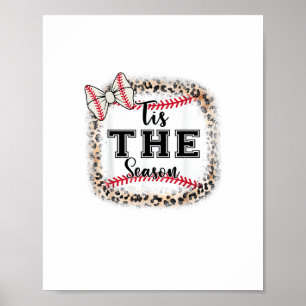 Cute Baseball Tis The Season Mum Sister Toddler Gi Poster