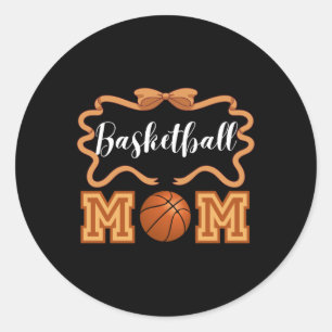 Cute Basketball Mum Coquette Ribbon Bow Mother's D Classic Round Sticker