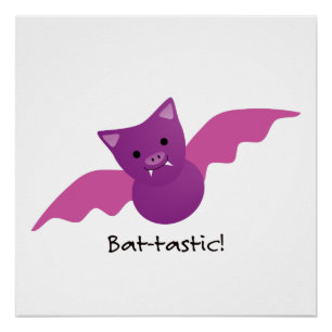 Cute Battastic Pink Bat Poster