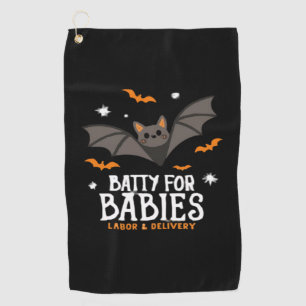 Cute Batty For Babies Labor And Delivery Nurse Hal Golf Towel