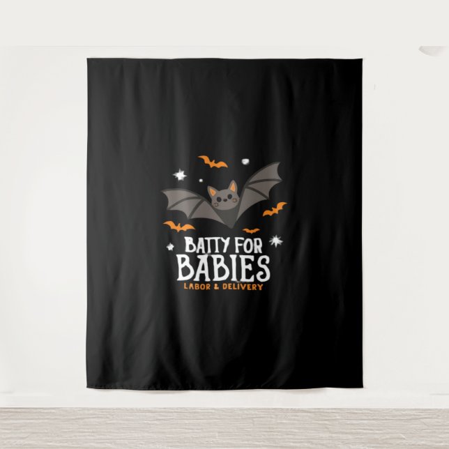 Cute Batty For Babies Labour And Delivery Nurse Ha Tapestry (Front)