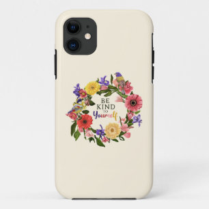 Cute Be Kind to Yourself Self Love Floral Quote iPhone 11 Case