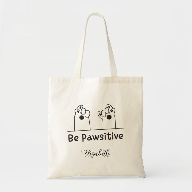 Cute "Be Pawsitive" Cat's Paw Tote Bag (Front)