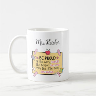 Cute Be Proud Personalised Teacher Coffee Mug