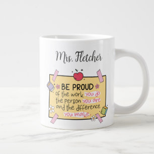 Cute Be Proud Personalised Teacher Large Coffee Mug