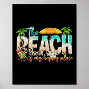 Cute Beach Is My Happy Place Tee For Men Women Poster