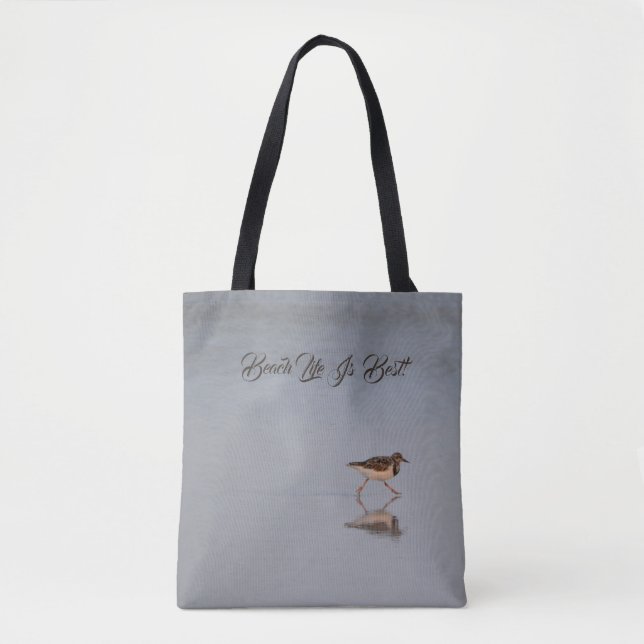 Cute Beach Life Quote Bird Nature Photo Modern Tote Bag (Front)