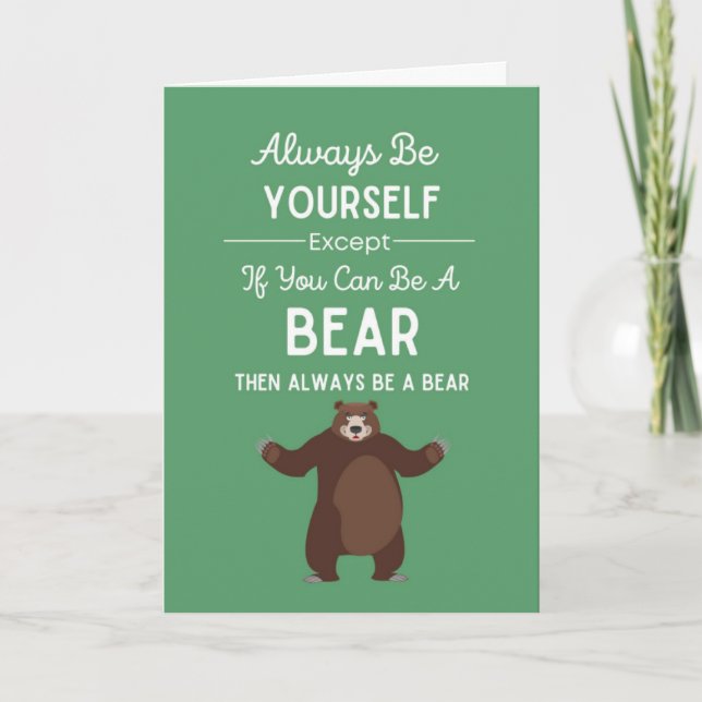 Cute Bear Lover Cards Humor Wildlife Forest Nature (Front)