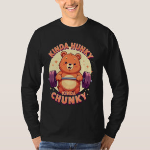 Cute Bear Powerlifter Funny Gym Kinda Hunky Kinda  T-Shirt