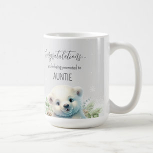 Cute Bear Pregnancy Reveal Promoted to Auntie Coffee Mug