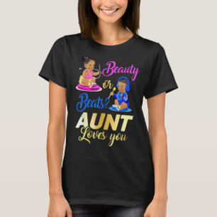 Cute Beauty Or Beat Aunt Loves You - Gender Reveal T-Shirt