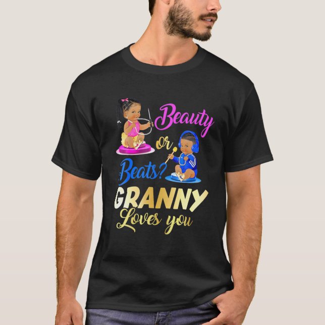 Cute Beauty Or Beat Granny Loves You Gender Reveal T-Shirt (Front)