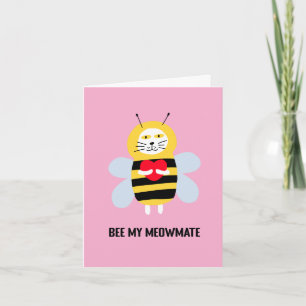 Cute Bee Be My Meowmate Soulmate Cat Love Pun Card