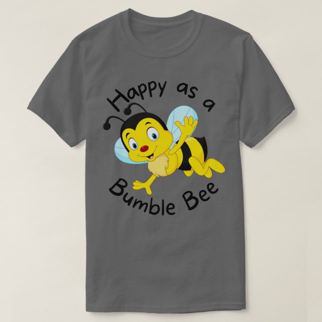 Cute Bee Happy Bumble Bee 1 T-Shirt (Design Front)