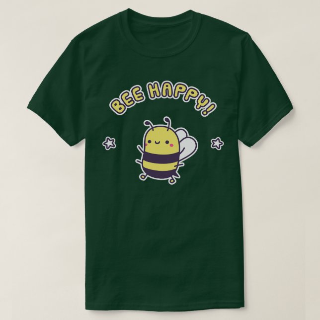 Cute Bee Happy Pun T-Shirt (Design Front)