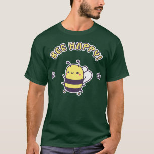 Cute Bee Happy Pun T-Shirt