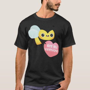 Cute Bee My Valentine Valentines Day Pun toon T-Shirt